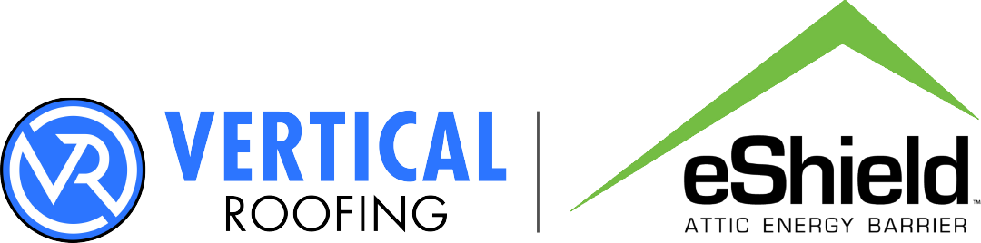 Vertical Roofing and eShield Attic Energy Barrier partnership logo.